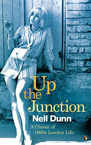 Up The Junction: A Virago Modern Classic (Virago Modern Classics)