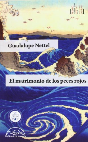 El matrimonio de los peces rojos (Voces / Literatura, Band 185) von PÁGINAS DE ESPUMA