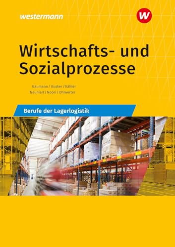 Wirtschafts- und Sozialprozesse: Berufe der Lagerlogistik Schulbuch