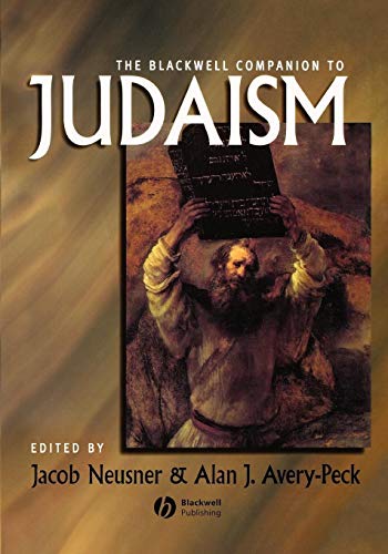 Blackwell Companion to Judaism (Blackwell Companions to Religioin)
