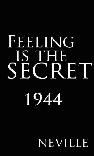 Feeling Is the Secret 1944 von WWW.BRIPUBLISHING.COM