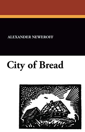 City of Bread von Wildside Press