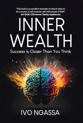 Inner Wealth: Success is Closer Than You Think von Tellwell Talent