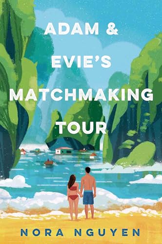 Adam and Evie's Matchmaking Tour: a steamy enemies-to-lovers holiday romance von Quercus