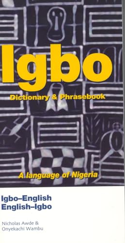 Igbo-English/English-Igbo Dictionary & Phrasebook: Dictionary & Phrasebook. A Language of Nigeria (Hippocrene Dictionary & Phrasebook) von Hippocrene Books