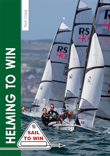 Helming to Win (Sail to Win, 1, Band 1)