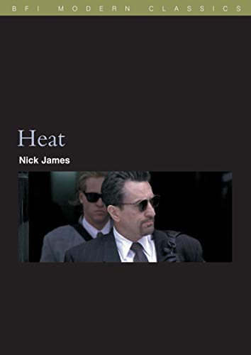 Heat (BFI Film Classics)