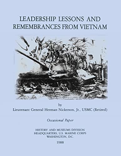 Leadership Lessons and Remembrances from Vietnam (Occasional Papers) von CREATESPACE