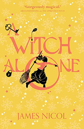 A Witch Alone (The Apprentice Witch, Band 2) von Scholastic