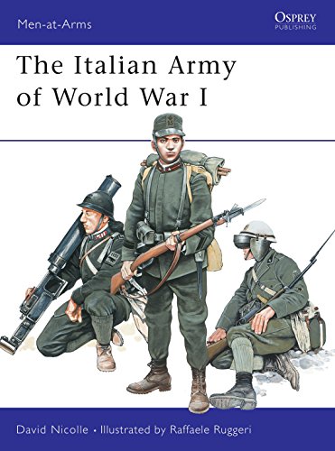 The Italian Army of World War I 1915-18 (Men at Arms, 387)