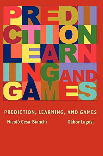Prediction, Learning, and Games von Cambridge University Press