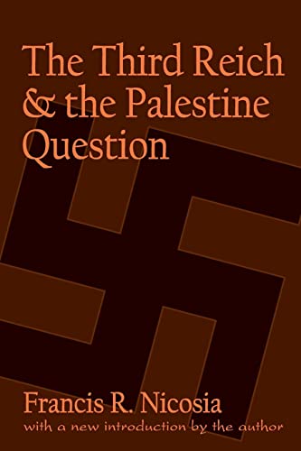 The Third Reich and the Palestine Question von Routledge