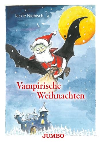 Vampirische Weihnachten: Bilderbuch von Jumbo Neue Medien + Verla