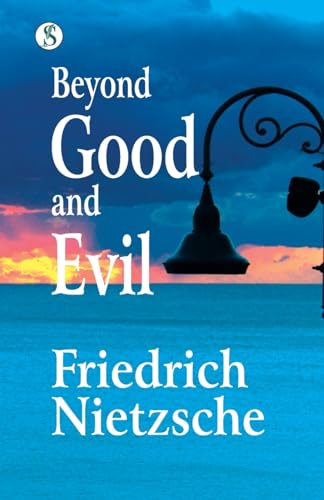 Beyond Good and Evil von Sonnet Books