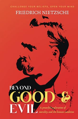 Beyond Good and Evil: Philosophy Books von Independently published