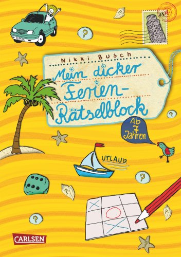Rätselspaß Grundschule: Mein dicker Ferien Rätselblock: Ab 8 Jahren von Carlsen