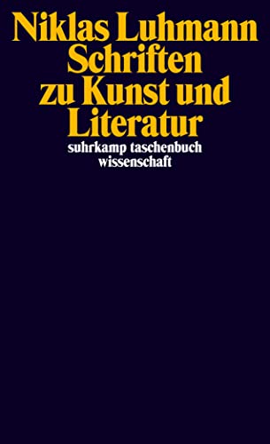 Schriften zu Kunst und Literatur (suhrkamp taschenbuch wissenschaft)