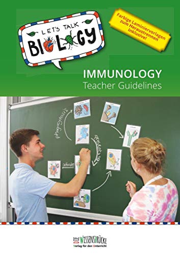 Let's Talk Biology: Immunology: Teacher Guidelines