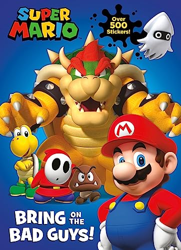 Official Super Mario: Bring on the Bad Guys!: An illustrated Sticker Activity Book – perfect for kids and fans of the video game!