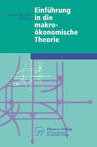 Einführung in die makroökonomische Theorie (Physica-Lehrbuch) von Springer