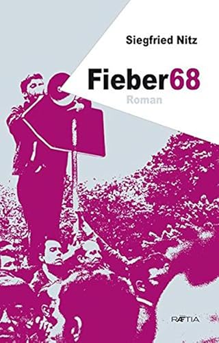 Fieber 68: Roman