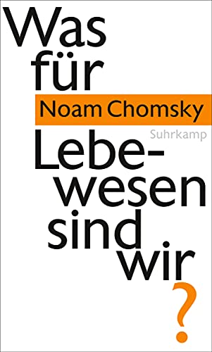 Was für Lebewesen sind wir? von Suhrkamp Verlag AG