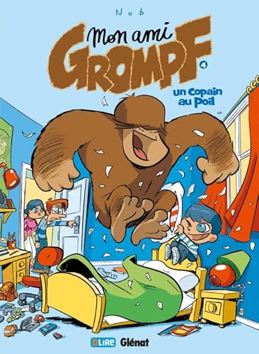 Mon Ami Grompf - Tome 04: Un copain au poil von GLÉNAT BD