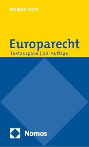 Europarecht: Textausgabe mit einer Einführung von Prof. em. Dr. Roland Bieber - Rechtsstand: 12. August 2024