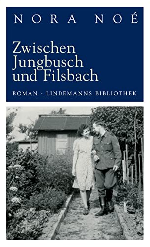 Zwischen Jungbusch und Filsbach: Roman (Lindemanns Bibliothek)