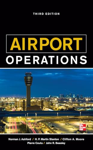 Airport Operations, Third Edition von McGraw-Hill Education