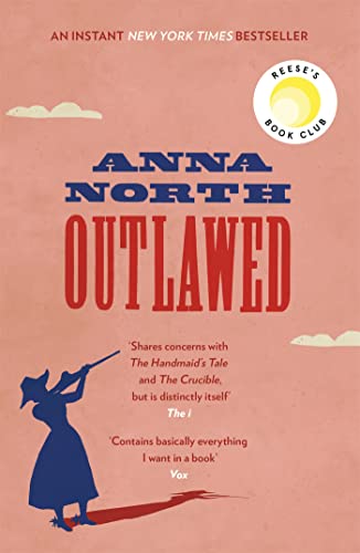 Outlawed: The Reese Witherspoon Book Club Pick (W&N Essentials) von Weidenfeld & Nicolson