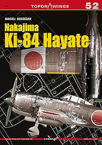 Nakajima Ki-84 Hayate (Topdrawings, Band 52)