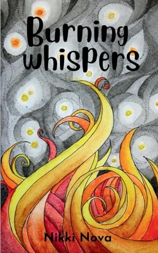 Burning whispers von BookLeaf Publishing