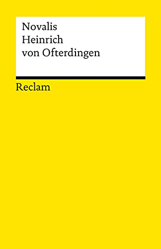 Heinrich von Ofterdingen: Ein Roman (Reclams Universal-Bibliothek)