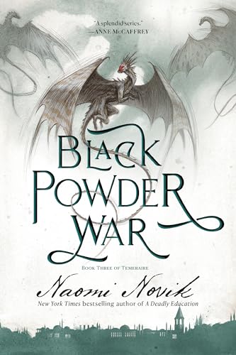 Black Powder War: Book Three of the Temeraire von Random House Worlds