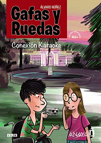 Gafas y Ruedas: Conexion Karaoke (A2+)