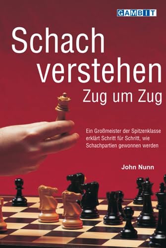 Schach verstehen Zug um Zug