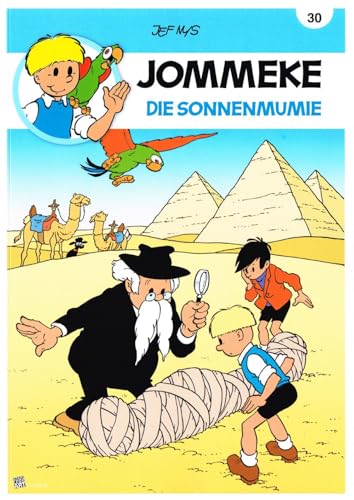 JOMMEKE: 30 Die Sonnenmumie