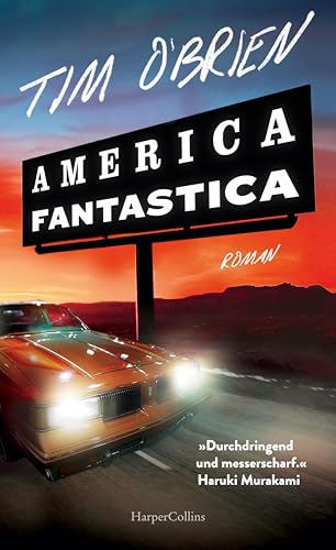 America Fantastica: Roman | Beißend komische Satire | »Durchdringend und messerscharf.« Haruki Murakami | »Der beste amerikanische Autor seiner Generation.« San Francisco Examiner von HarperCollins Hardcover