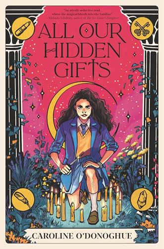 All Our Hidden Gifts (The Gifts, Band 1)