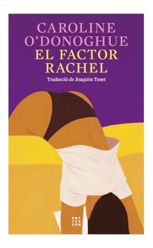 El factor Rachel von Amsterdam