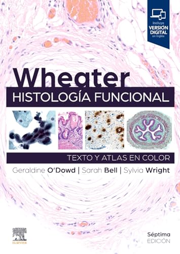 Wheater. Histología funcional: Texto y Atlas en color von Elsevier
