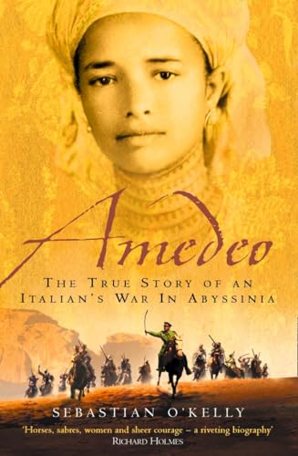 Amedeo: The True Story of an Italian’s War in Abyssinia von HarperCollins