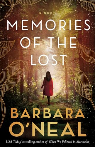 Memories of the Lost: A Novel von Lake Union Publishing