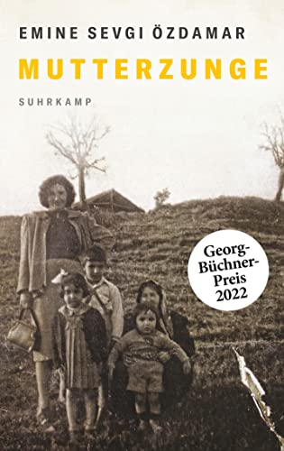 Mutterzunge: Erzählungen | Georg-Büchner-Preis 2022 (suhrkamp taschenbuch)