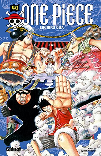 One Piece 40: Gear von GLENAT