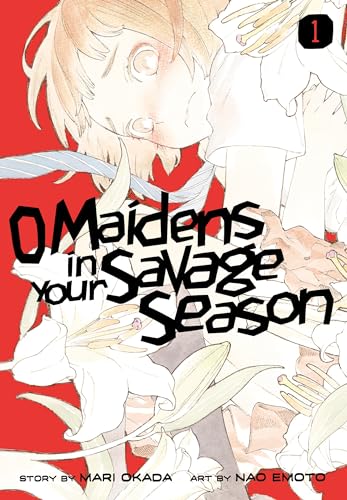 O Maidens in Your Savage Season 1 von 講談社