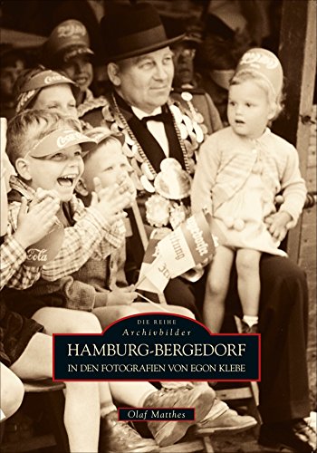 Hamburg-Bergedorf in den Fotografien von Egon Klebe von Sutton