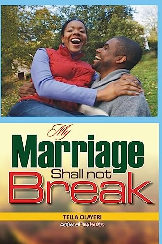 My Marriage Shall not Break (Christian Marriage Books)