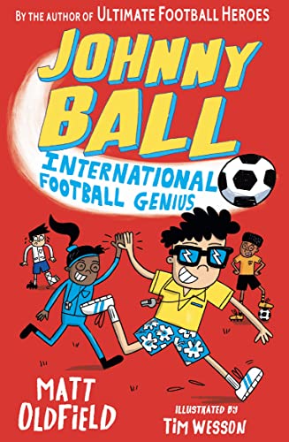 Johnny Ball: International Football Genius (Johnny Ball Football Genius) von WALKER BOOKS